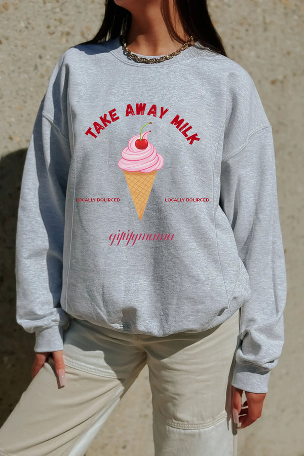 Take Away Milk Mama Nursing Sweatshirt